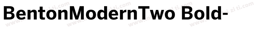 BentonModernTwo Bold字体转换